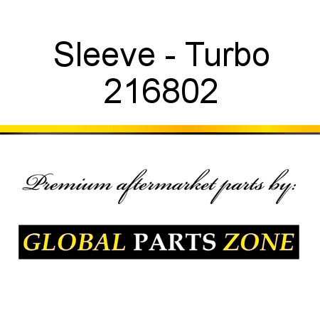 Sleeve - Turbo 216802