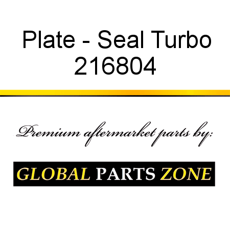Plate - Seal Turbo 216804