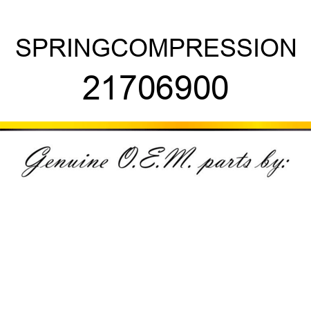 SPRING,COMPRESSION 21706900