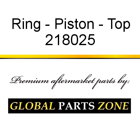 Ring - Piston - Top 218025