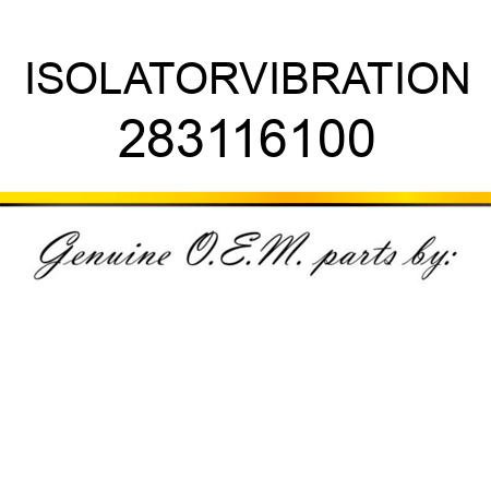 ISOLATOR,VIBRATION 283116100