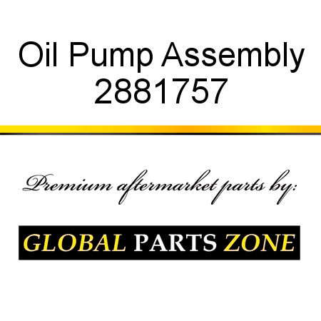 Oil Pump Assembly 2881757