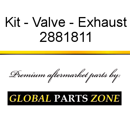 Kit - Valve - Exhaust 2881811