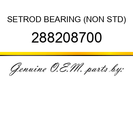 SET,ROD BEARING (NON STD) 288208700