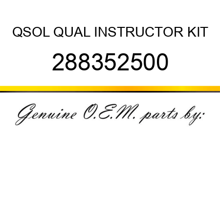 QSOL QUAL INSTRUCTOR KIT 288352500