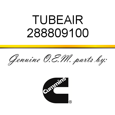 TUBE,AIR 288809100