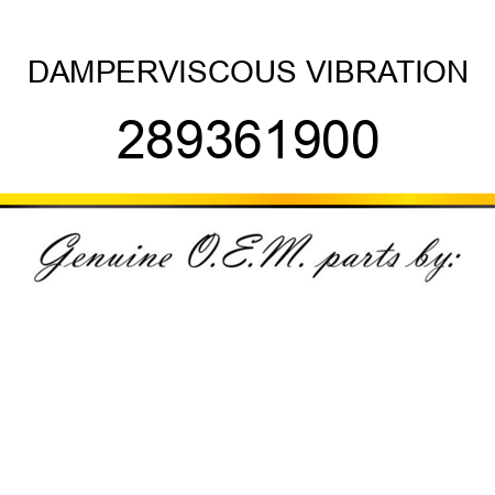 DAMPER,VISCOUS VIBRATION 289361900