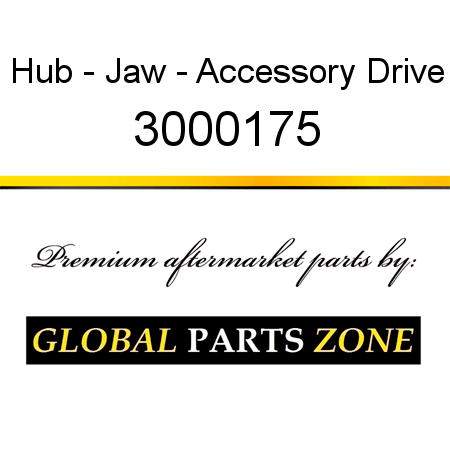 Hub - Jaw - Accessory Drive 3000175