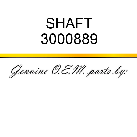 SHAFT 3000889