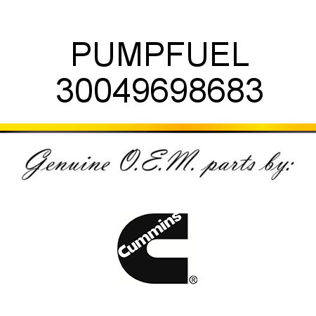 PUMP,FUEL 30049698683