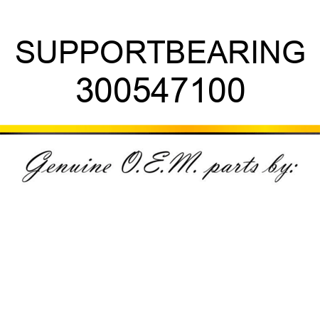 SUPPORT,BEARING 300547100