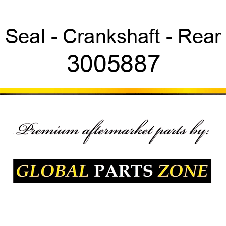 Seal - Crankshaft - Rear 3005887
