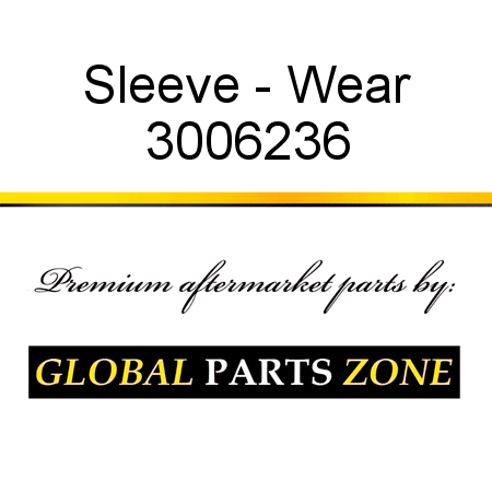 Sleeve - Wear 3006236