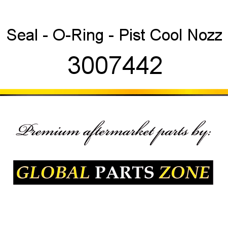 Seal - O-Ring - Pist Cool Nozz 3007442