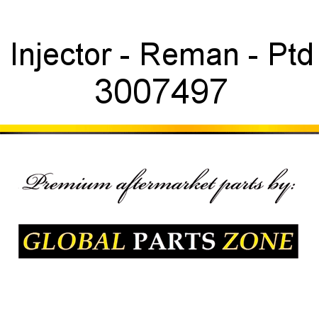 Injector - Reman - Ptd 3007497