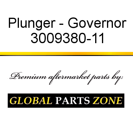 Plunger - Governor 3009380-11