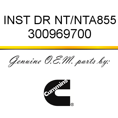 INST DR NT/NTA855 300969700