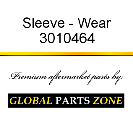 Sleeve - Wear 3010464