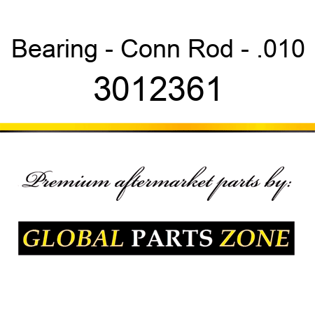 Bearing - Conn Rod - .010 3012361