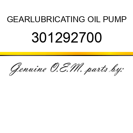 GEAR,LUBRICATING OIL PUMP 301292700