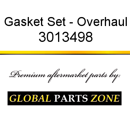 Gasket Set - Overhaul 3013498