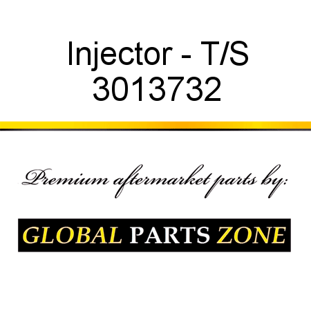 Injector - T/S 3013732