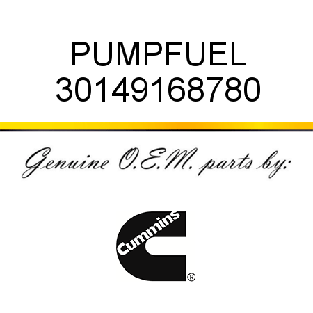 PUMP,FUEL 30149168780