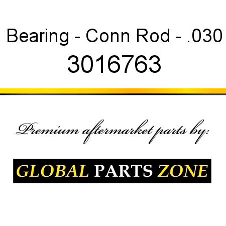Bearing - Conn Rod - .030 3016763