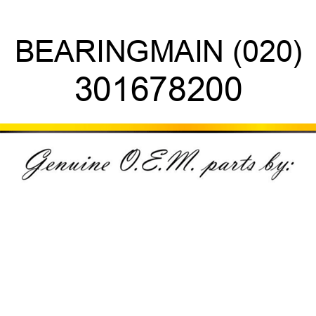 BEARING,MAIN (020) 301678200