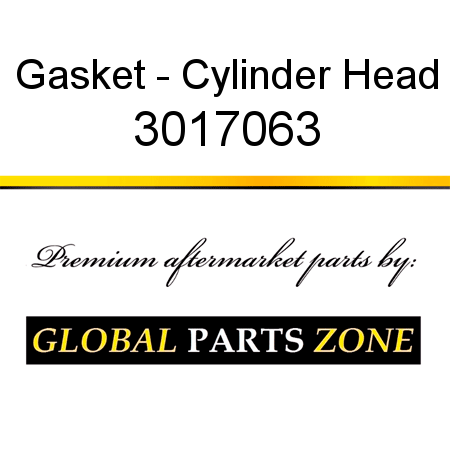 Gasket - Cylinder Head 3017063