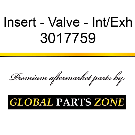 Insert - Valve - Int/Exh 3017759