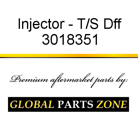 Injector - T/S Dff 3018351