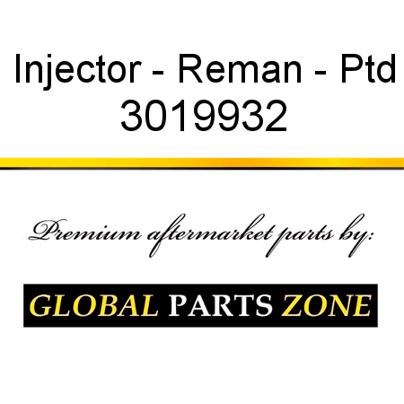 Injector - Reman - Ptd 3019932