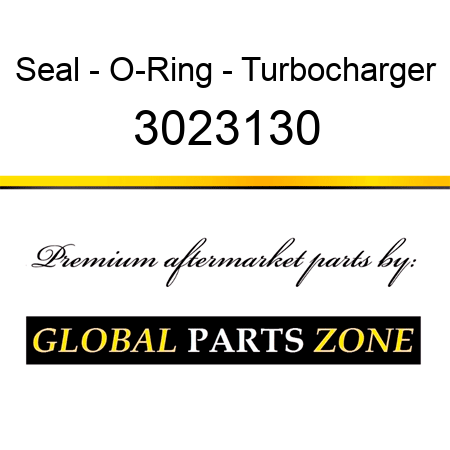 Seal - O-Ring - Turbocharger 3023130