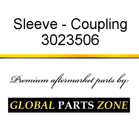 Sleeve - Coupling 3023506