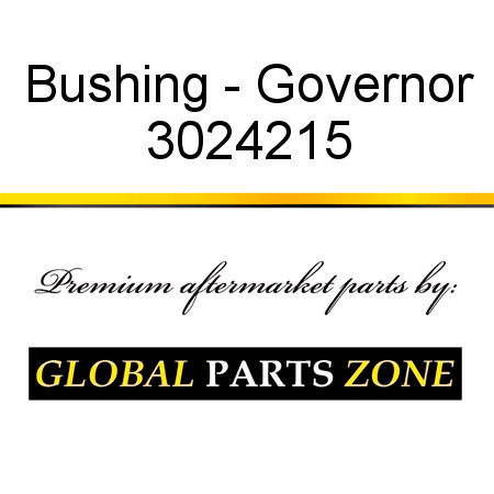 Bushing - Governor 3024215