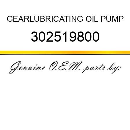 GEAR,LUBRICATING OIL PUMP 302519800