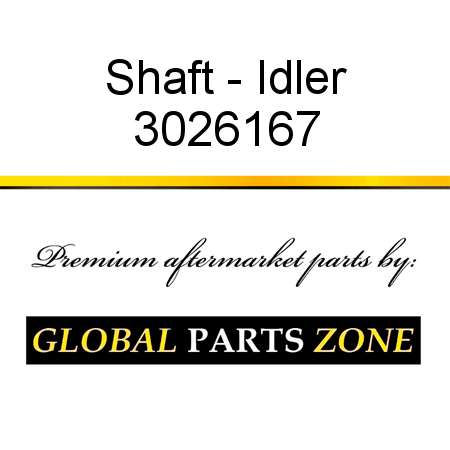 Shaft - Idler 3026167