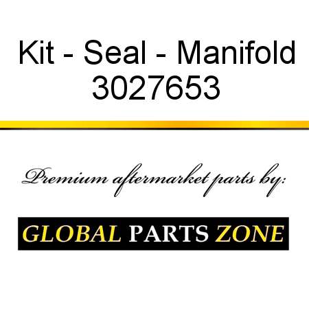 Kit - Seal - Manifold 3027653