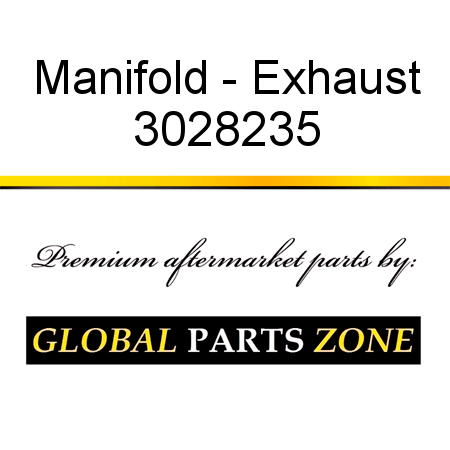 Manifold - Exhaust 3028235