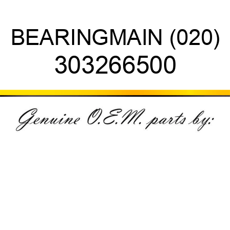 BEARING,MAIN (020) 303266500