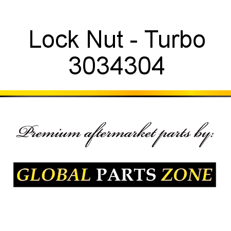 Lock Nut - Turbo 3034304