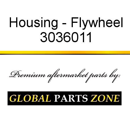 Housing - Flywheel 3036011