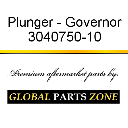 Plunger - Governor 3040750-10