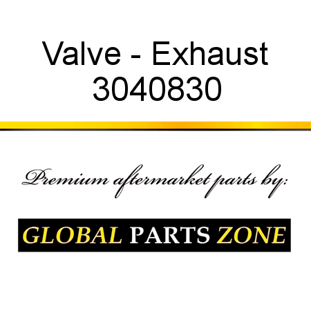 Valve - Exhaust 3040830
