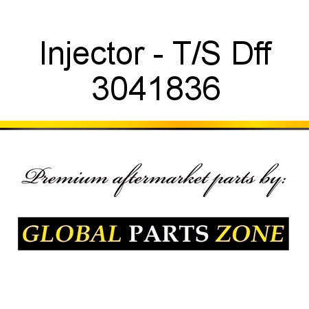 Injector - T/S Dff 3041836