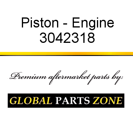 Piston - Engine 3042318