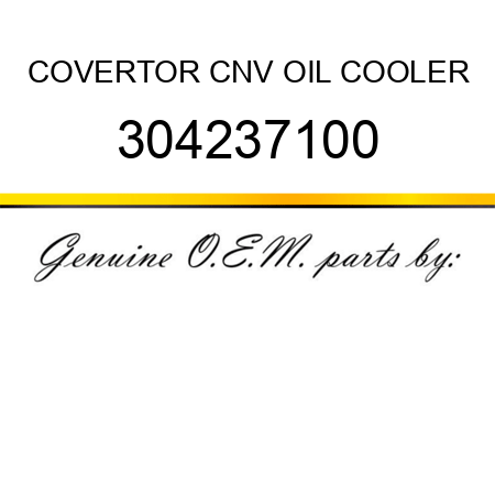 COVER,TOR CNV OIL COOLER 304237100