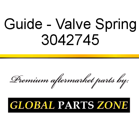 Guide - Valve Spring 3042745
