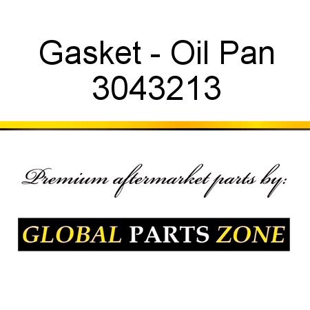 Gasket - Oil Pan 3043213